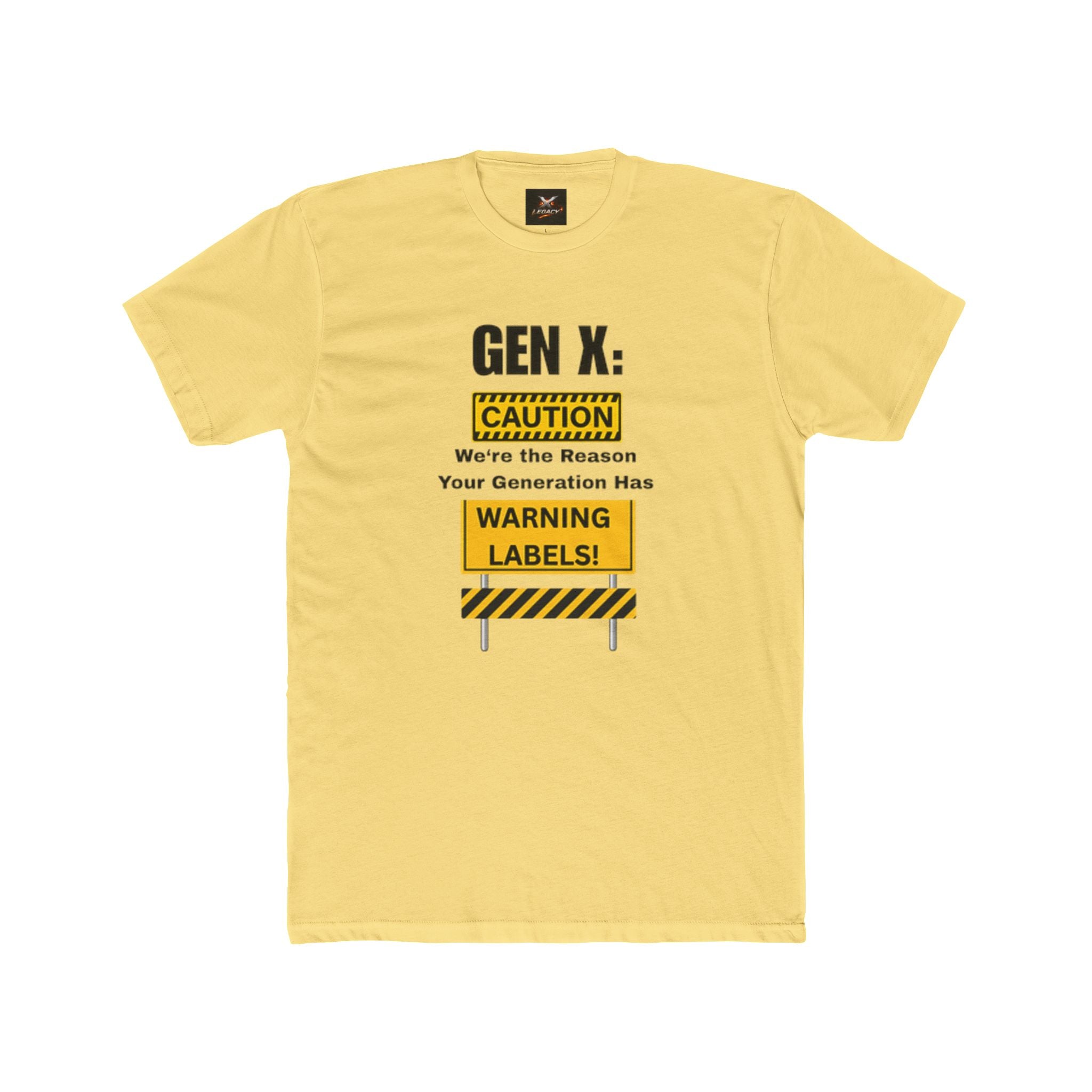 Gen X Warning Labels T-Shirt — "Caution: We're the Reason Your Generation Has Warning Labels"