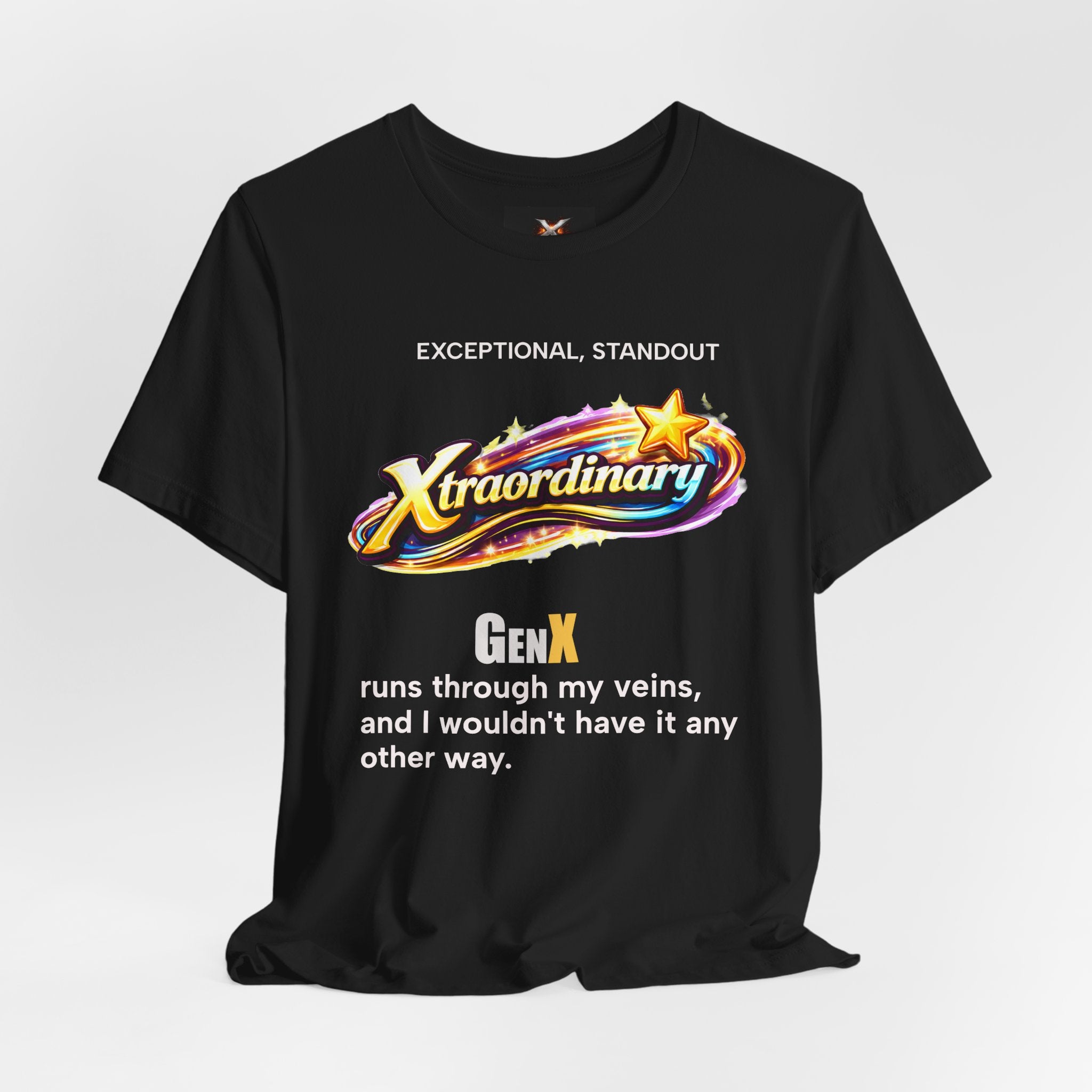 Xtraordinary Gen X Tee