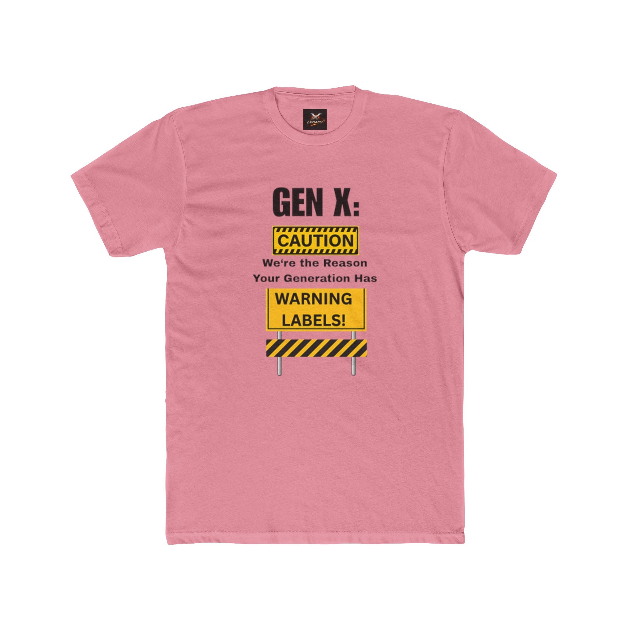 Gen X Warning Labels T-Shirt — "Caution: We're the Reason Your Generation Has Warning Labels"