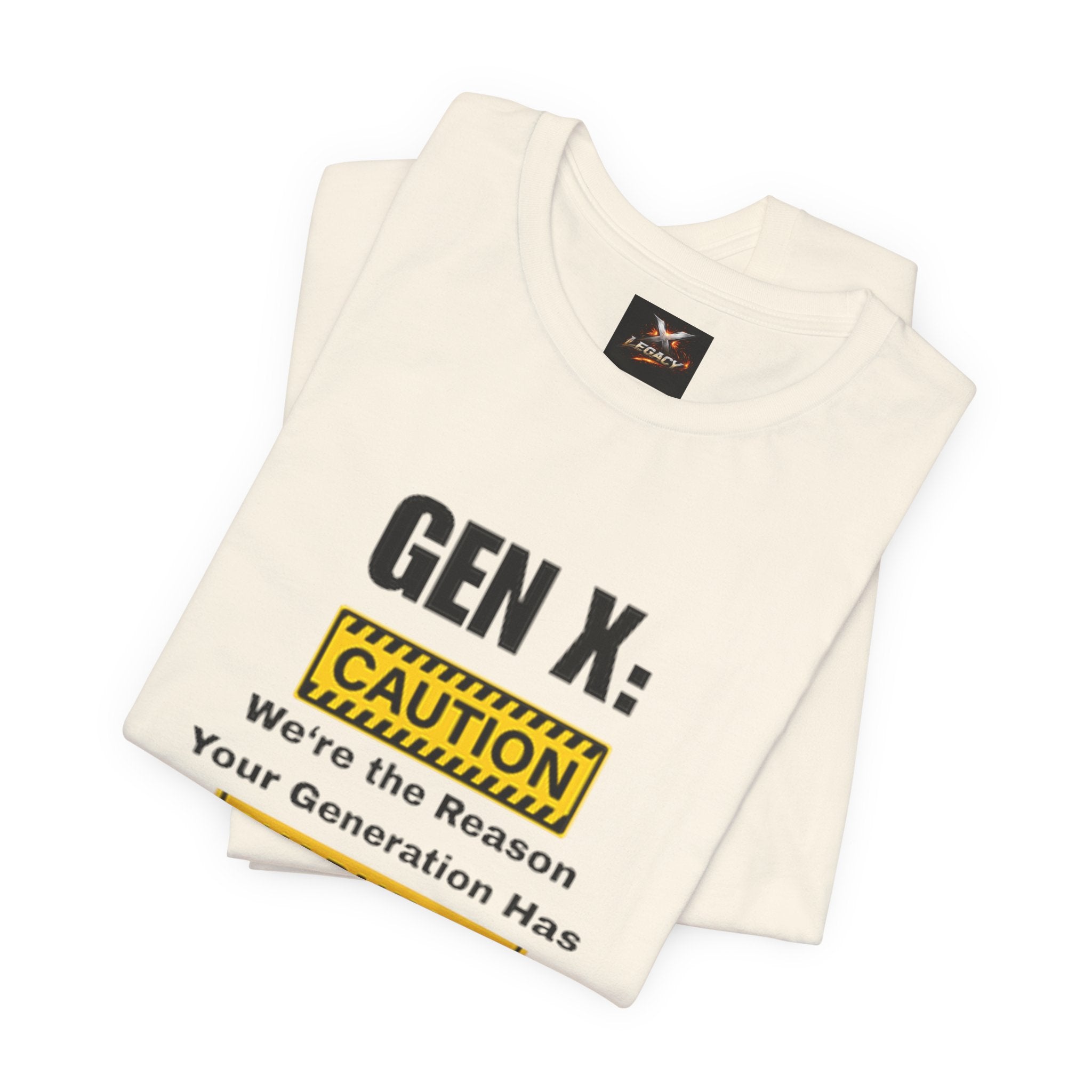 Gen X Caution Tee